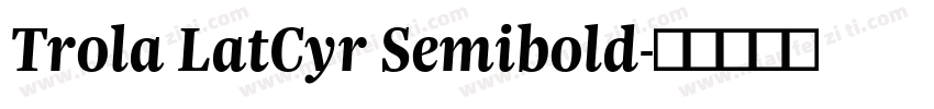Trola LatCyr Semibold字体转换